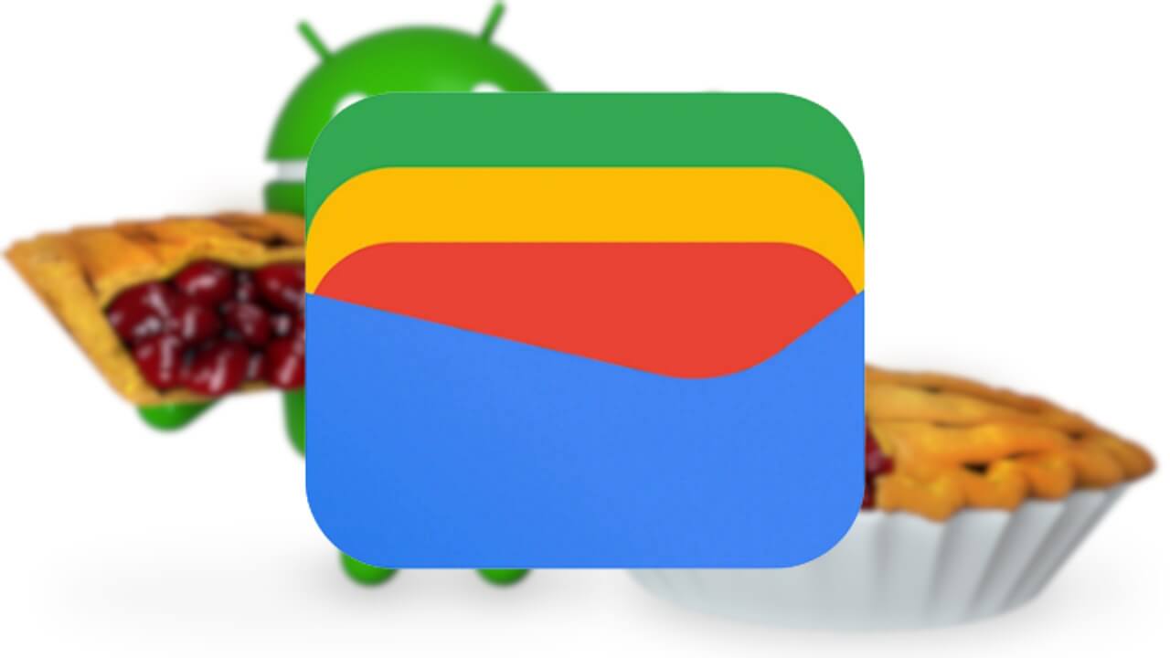 本格更新！Google ウォレット「Android 9.0 Pie」以降に